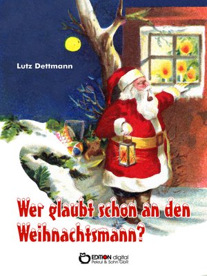 cover image of Wer glaubt schon an den Weihnachtsmann?